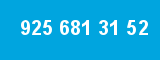 925 681 31 52